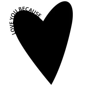 Wallsticker Love you because (23 x 30 cm)
